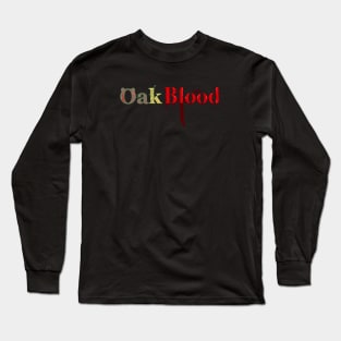 Oakblood Long Sleeve T-Shirt